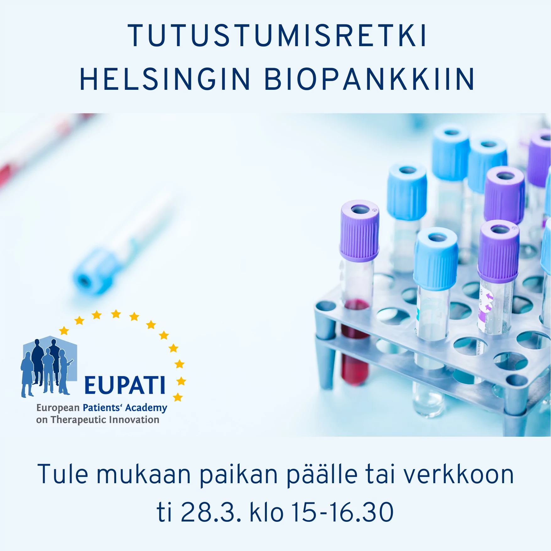 Tilaisuuden tiedot, EUPATIn logo ja kuvituskuvana näyteputkia.